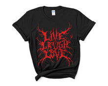 Load image into Gallery viewer, Live Laugh Love (Tee)
