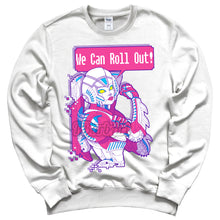 Load image into Gallery viewer, We Can Roll Out! (Sweatshirt)