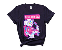 Load image into Gallery viewer, We Can Roll Out! (Tee)