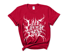 Load image into Gallery viewer, Live Laugh Love (Tee)
