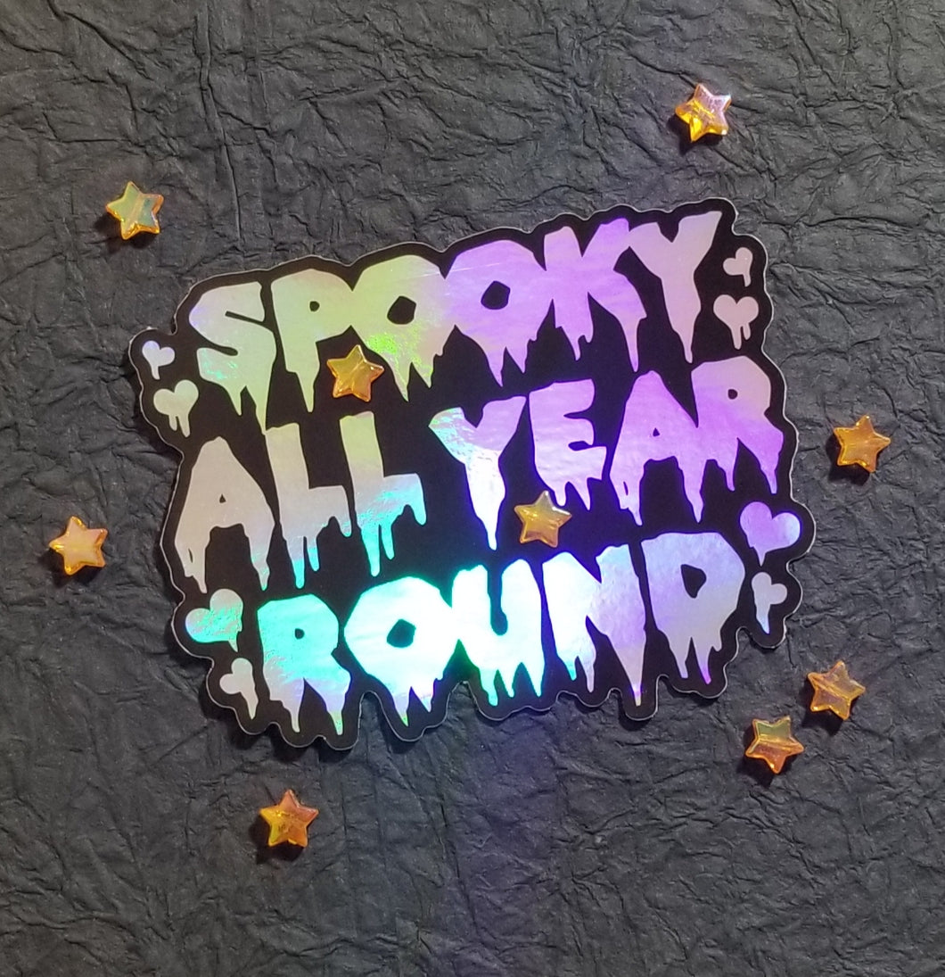Spooky All Year Round (Vinyl Sticker)